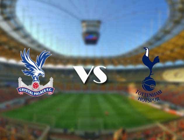 Soi kèo 12betvn trận đấu Crystal Palace vs Tottenham, 11/09/2021 – Ngoại hạng Anh