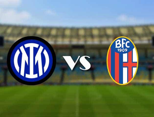 Soi kèo 12betvn trận đấu Inter Milan vs Bologna, 18/09/2021 - VĐQG Ý