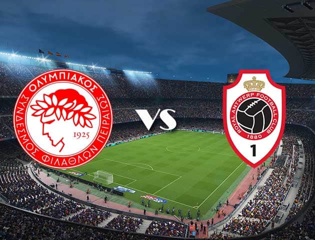 Soi kèo 12betvn trận đấu Olympiakos Piraeus vs Antwerp, 17/09/2021 - Europa League