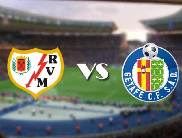 Soi kèo 12betvn trận đấu Rayo Vallecano vs Getafe, 18/09/2021 - VĐQG Tây Ban Nha