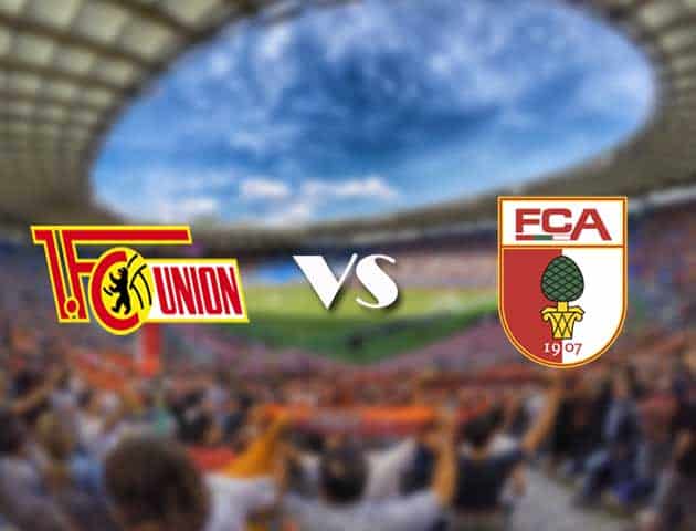 Soi kèo 12betvn trận đấu Union Berlin vs Augsburg, 11/09/2021 - VĐQG Đức [Bundesliga]