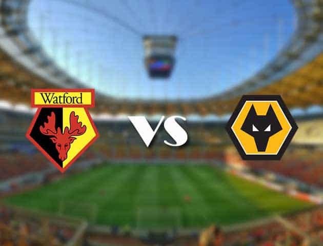 Soi kèo 12betvn trận đấu Watford vs Wolves, 11/09/2021 – Ngoại hạng Anh