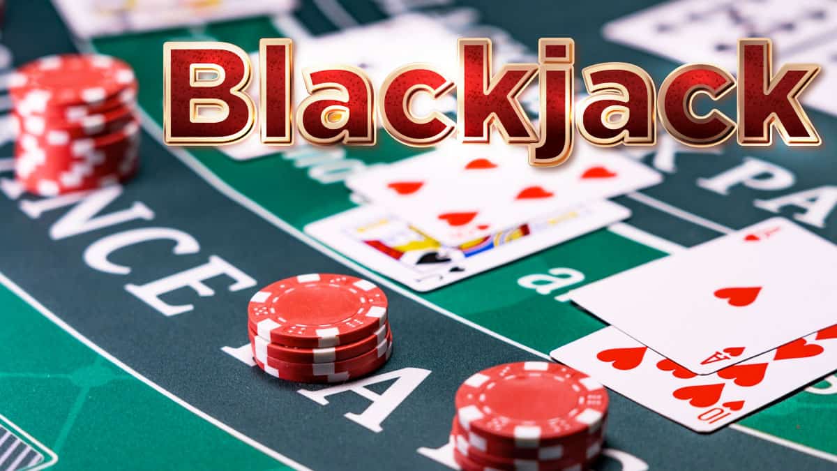 Thực hiện những điều sau để chơi Blackjack online thuận lợi nhất