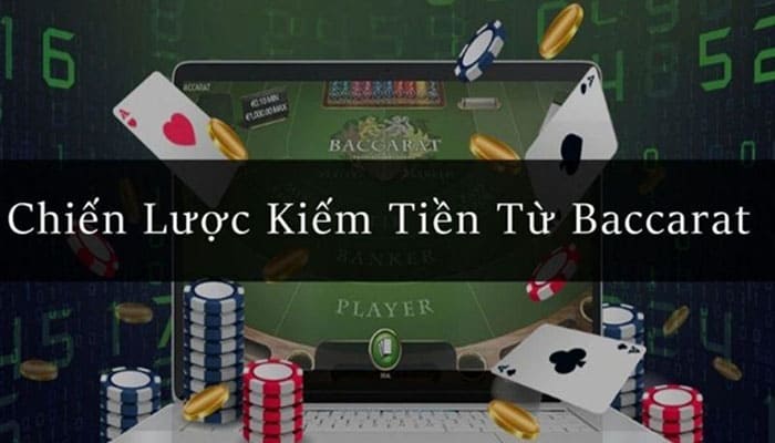 Bật mí giải pháp chơi Baccarat luôn thắng chi tiết cho bài thủ