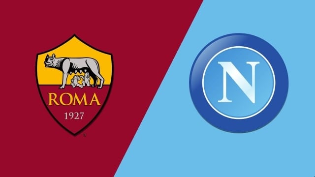 Soi kèo 12betvn AS Roma vs Napoli, 24/10/2022 - VĐQG Ý