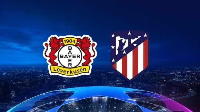 Soi kèo 12betvn Atletico Madrid vs Leverkusen, 27/10/2022 - Champions League