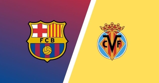 Soi kèo 12betvn Barcelona vs Villarreal, 21/10/2022 - VĐQG Tây Ban Nha