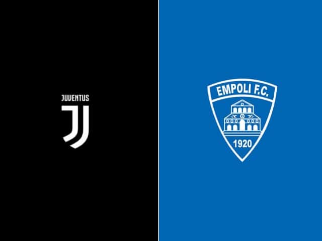 Soi kèo 12betvn Juventus vs Empoli, 22/10/2022 - VĐQG Ý