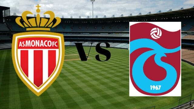 Soi kèo 12betvn Monaco vs Trabzonspor, 06/10/2022 - Europa League