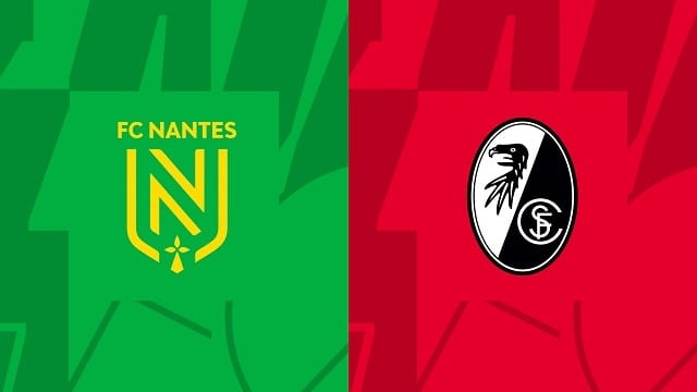 Soi kèo 12betvn Nantes vs Freiburg, 13/10/2022 - Europa League