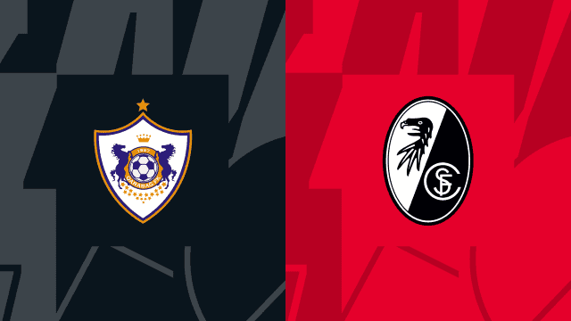 Soi kèo 12betvn Qarabag vs Freiburg, 4/11/2022 - Europa League