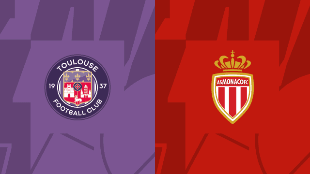 Soi kèo 12betvn Toulouse vs Monaco, 6/11/2022 - VĐQG Pháp