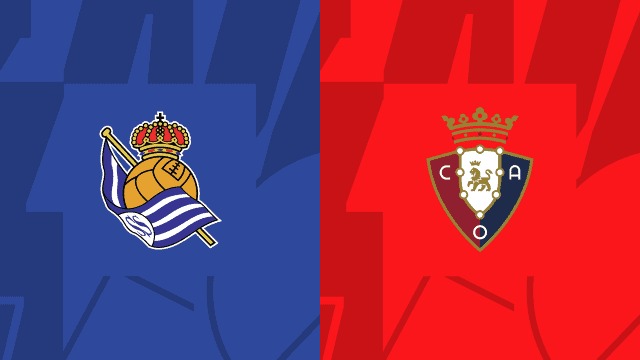 Soi kèo 12betvn Real Sociedad vs Osasuna, 31/12/2022 - VĐQG Tây Ban Nha